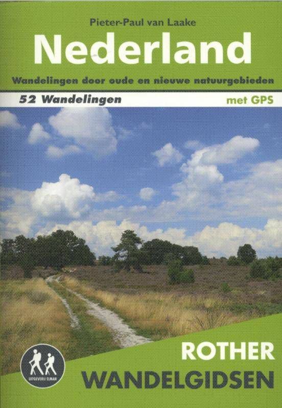 Rother Wandelgidsen: Nederland Pieter-Paul van Laake en Dietrich Cerff