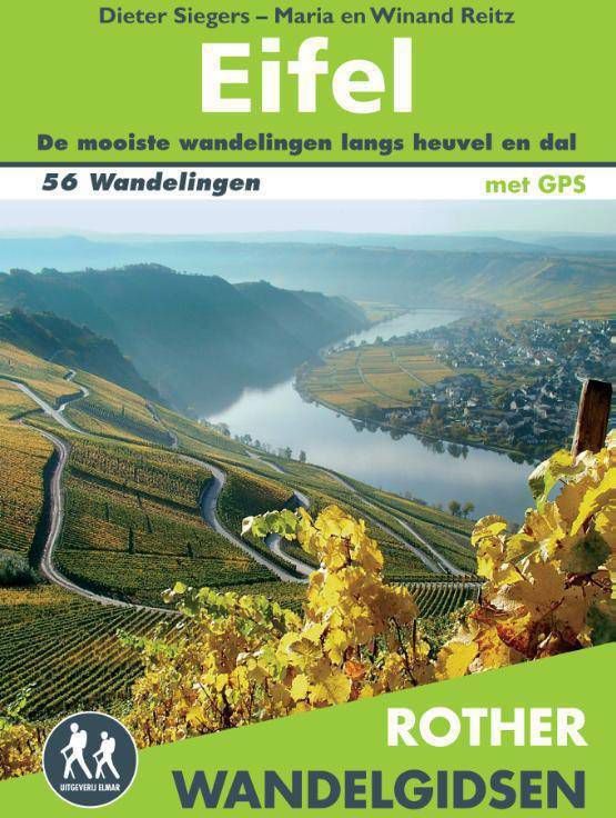 Rother Wandelgidsen: Rother wandelgids Eifel Dieter Siegers, Maria Reitz en Winand Reitz